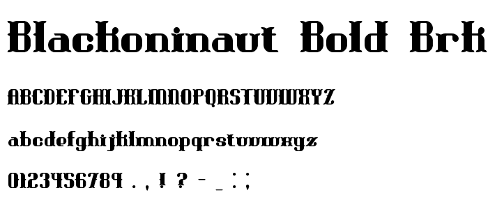 Blackoninaut Bold BRK font